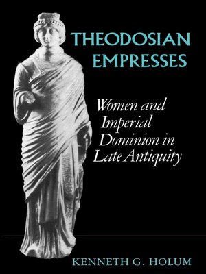 cover image of Theodosian Empresses